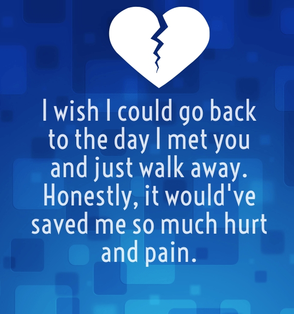 Wish I Never Met You Quotes For Separated Love Couples 