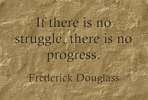Frederick Douglass Motivational quote