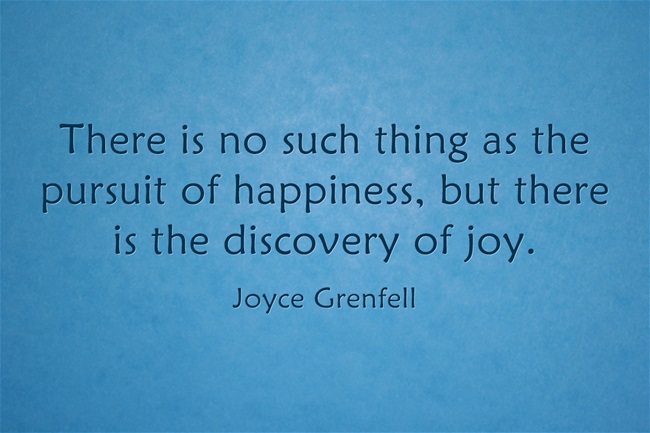 Real happiness quote said by Joyce Grenfell about happy life