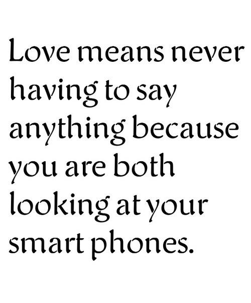 Funny love trends on mobile phones teen age quote