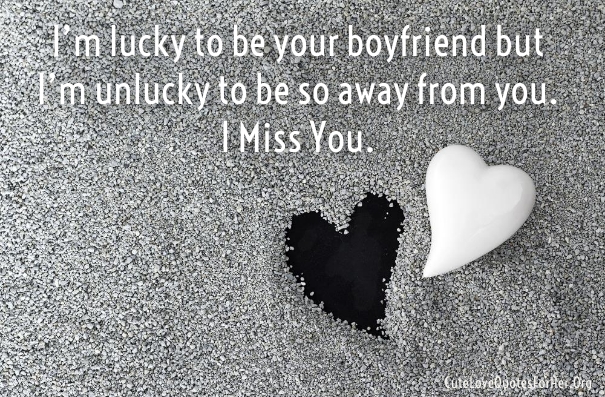 I Miss You Quotes For Boyfriend From Girlfriend