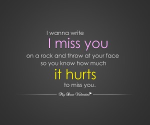 You and quotes sayings missing Best Missing