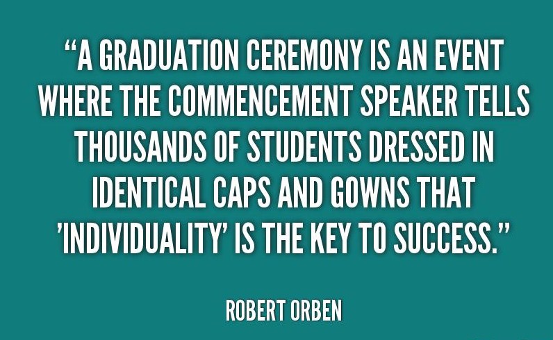 Inspirational Funny High School Graduation Quotes