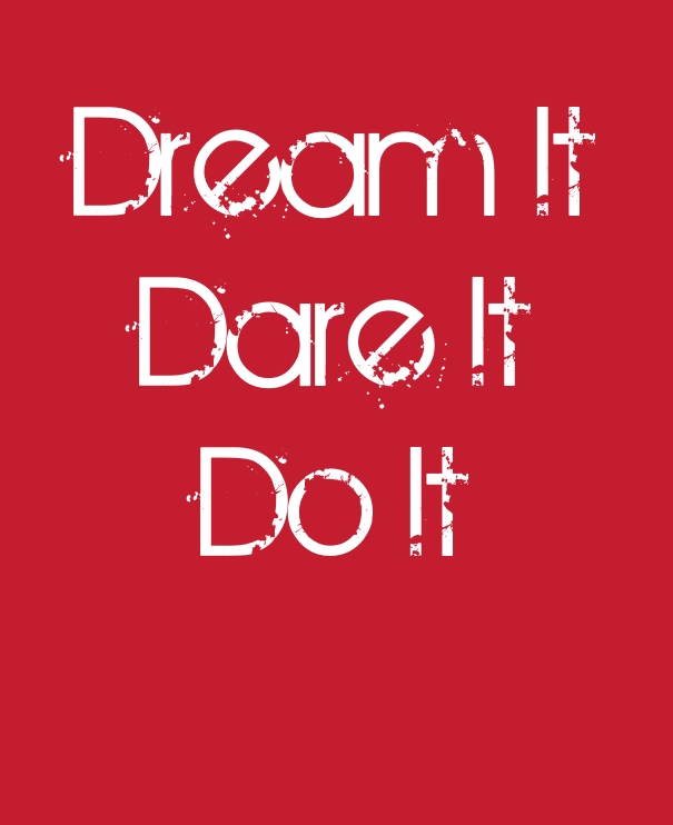 dare to dream quotes