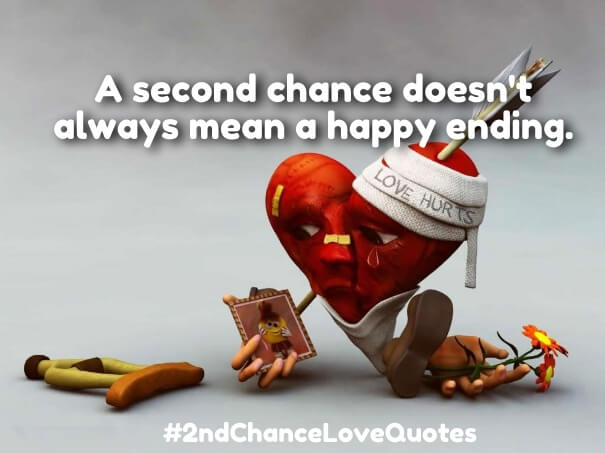 2nd chance love quotes with images