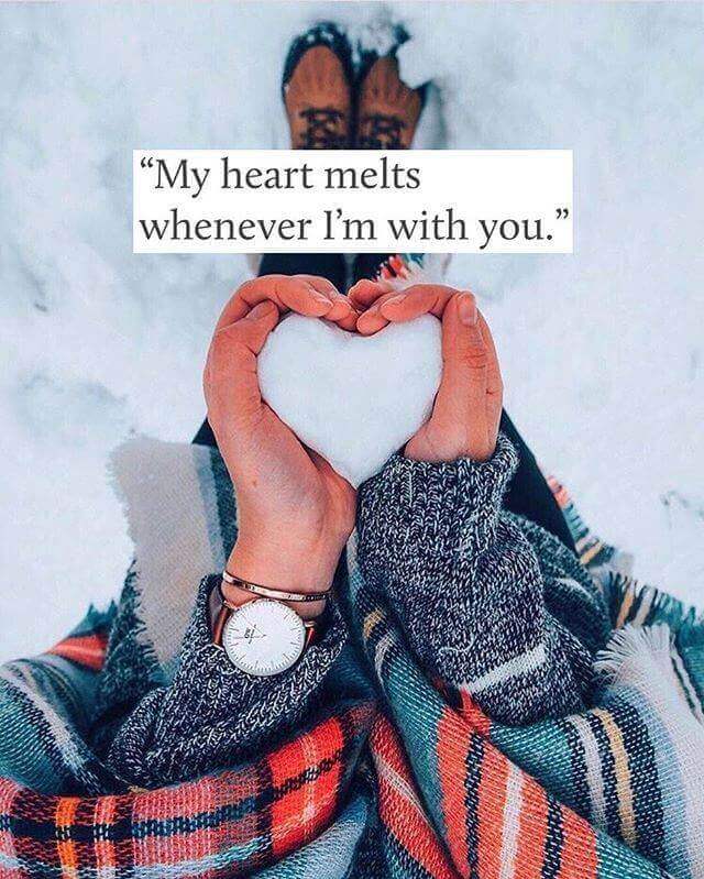 My Heart Melts Love Quote