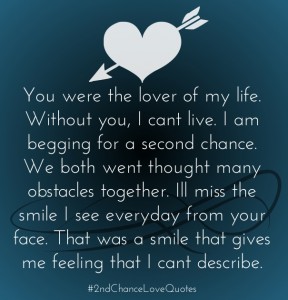 Second Chance Love Quotes - List of Best 2nd Chance Relationship Sayings