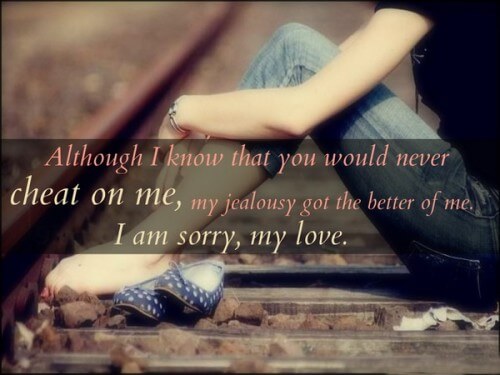 For sorry quotes say love to him I'm Sorry
