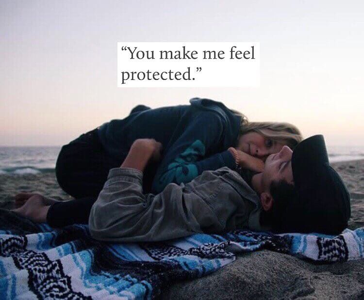 You Make Me Feel Protected love quote image