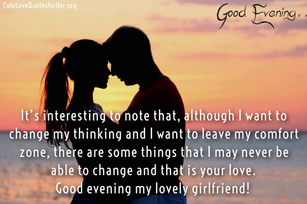 Good Evening Quotes For Girlfriend.