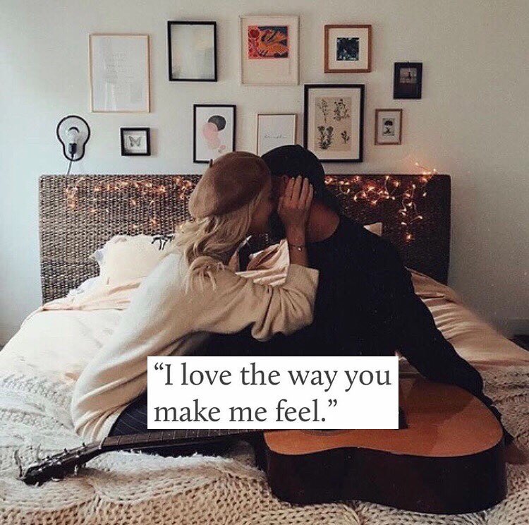 I Love The Way You Make Me Feel Quote Image