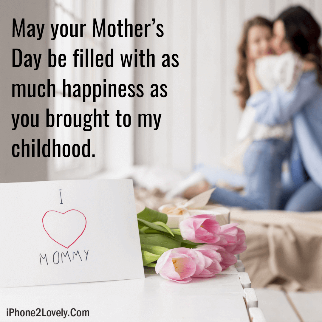 Happy Mothers Day Mommy Sayings