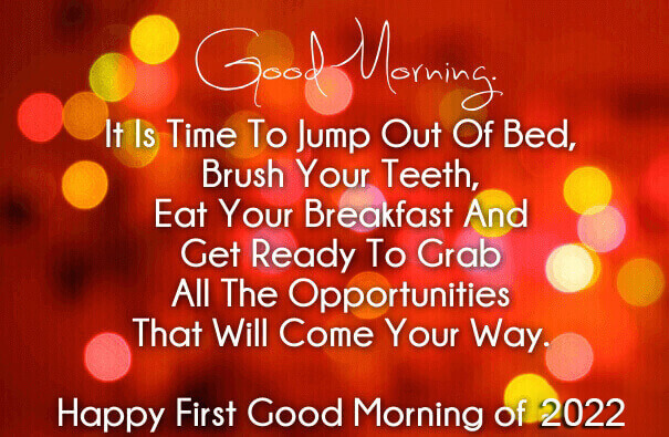 Good Morning New Year Quotes 2022