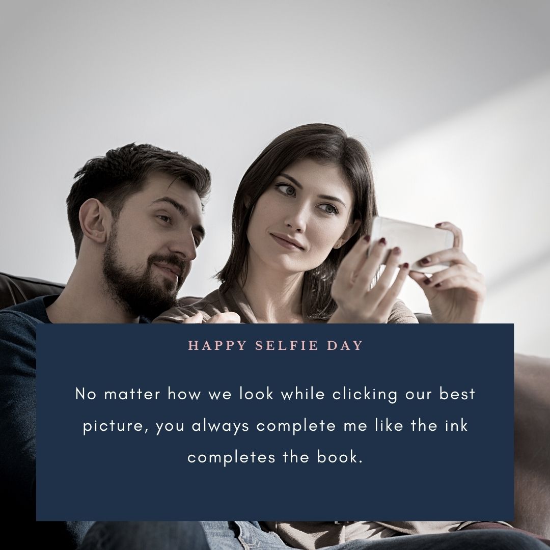 Romantic Selfie Day Captions For Couples