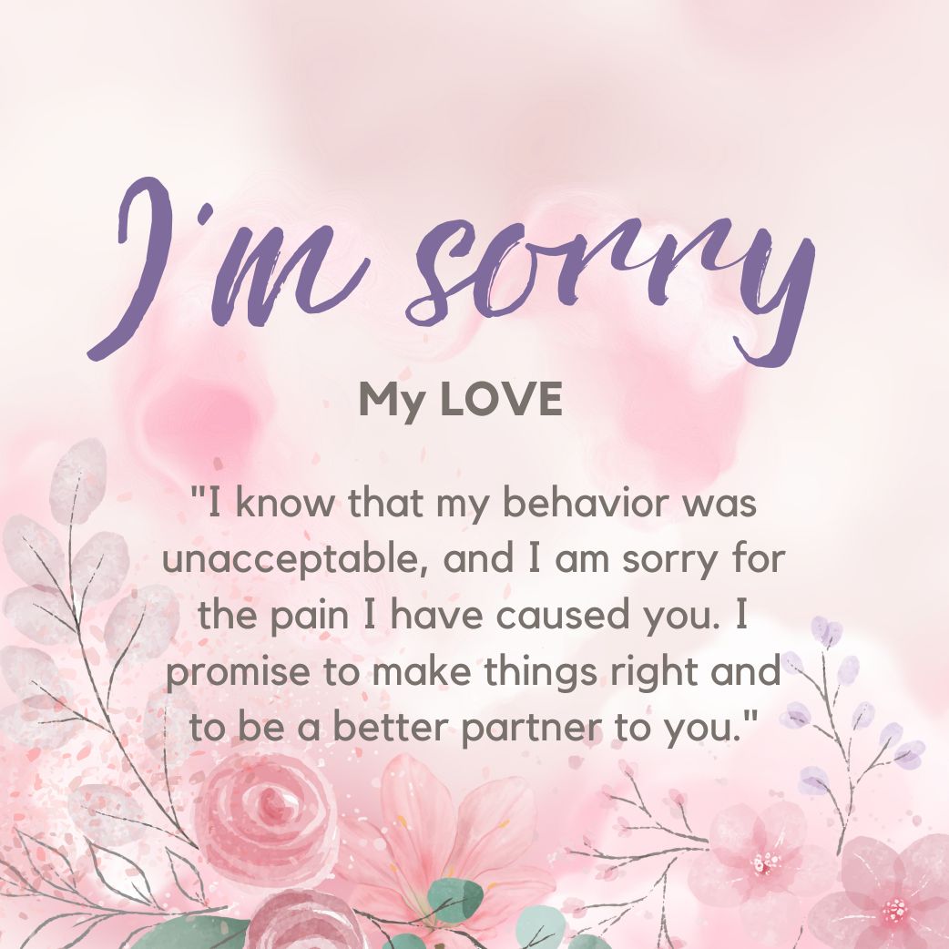 Floral I'm Sorry Love Quotes For Her & Him