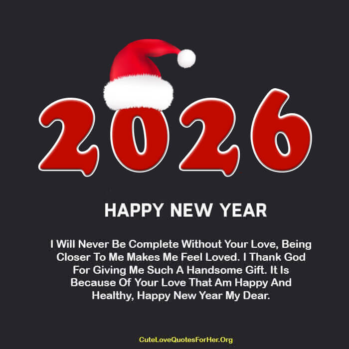 Happy New Year 2026 Love Quote For Him